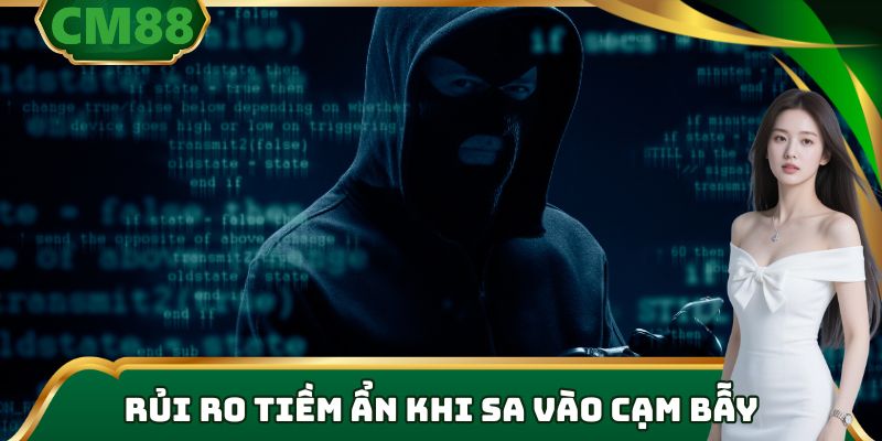 Rủi ro tiềm ẩn khi sa vào cạm bẫy phần mềm gian lận